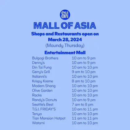 SM MOA Maundy Thursday Schedule