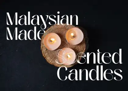 6 Malaysian made Candle Brands