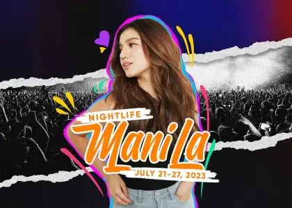 Nightlife MNL Junly 21 27 2023