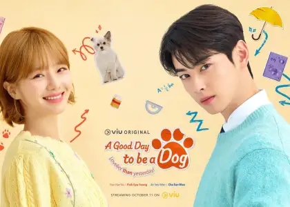 Prepare Your Hearts for A Good Day to Be a Dog Premiere on Viu