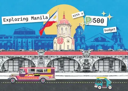 Best of Manila Places to Explore in Manila with a P500 Budget