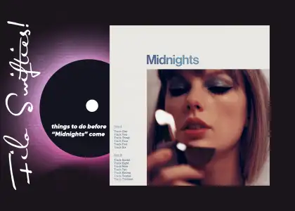 Perfectly Fine Things to Do Before Taylor Swift Midnights Comes