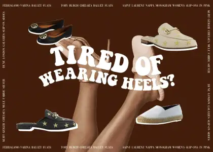 Tired of Wearing Heels These Luxury Flats Are Worth Getting