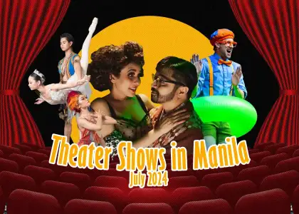 Theater Shows in Manila July 2024
