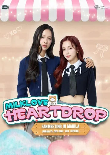 MILKLOVE HEARTDROP FANMEETING IN MANILA