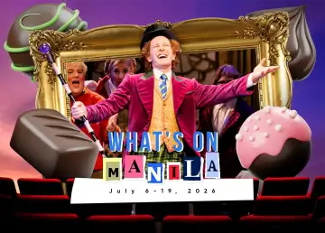 What’s On MNL: Charlie and the Chocolate Factory, PICOF 2026, & More