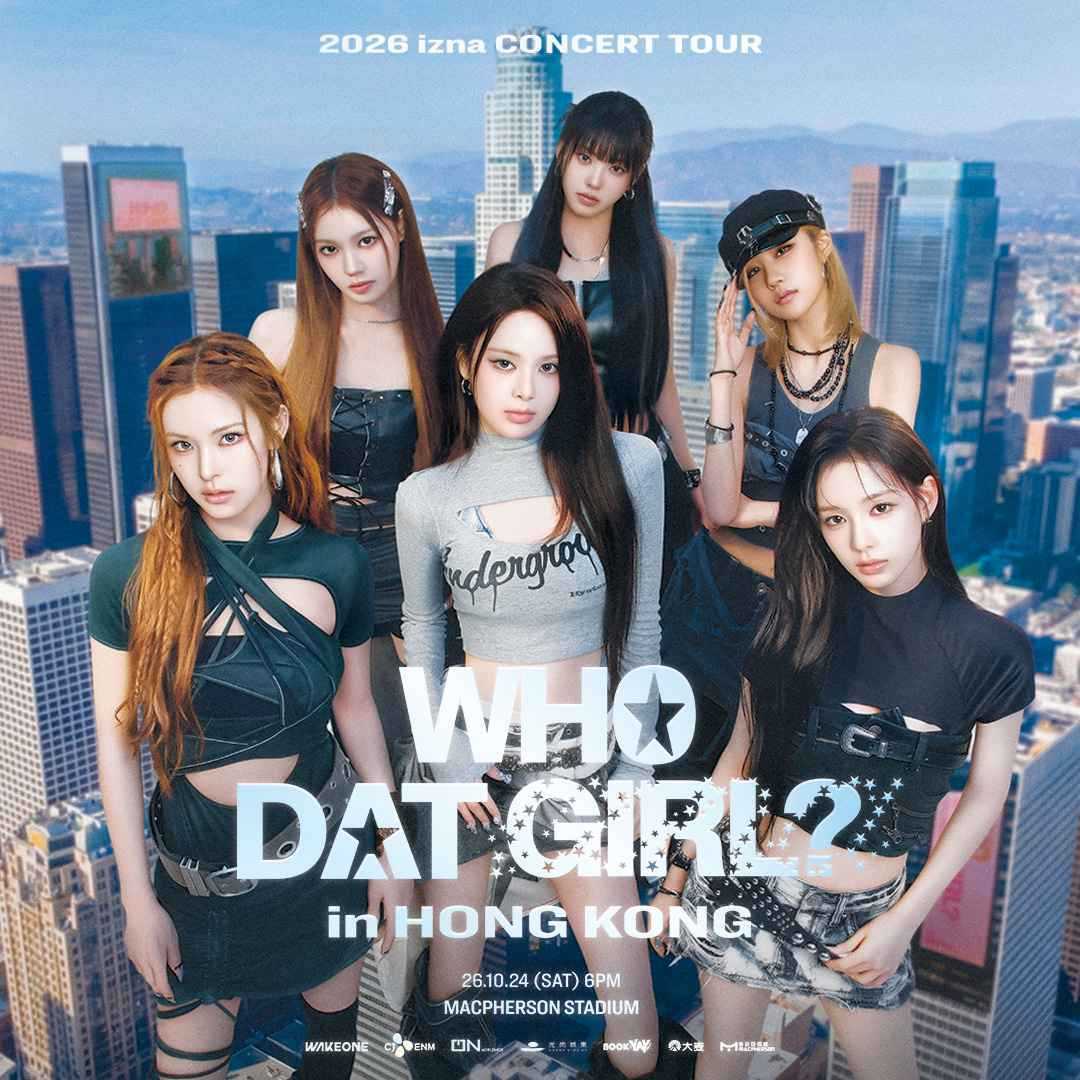 2026 izna CONCERT TOUR: WHO DAT GIRL? in Hong Kong