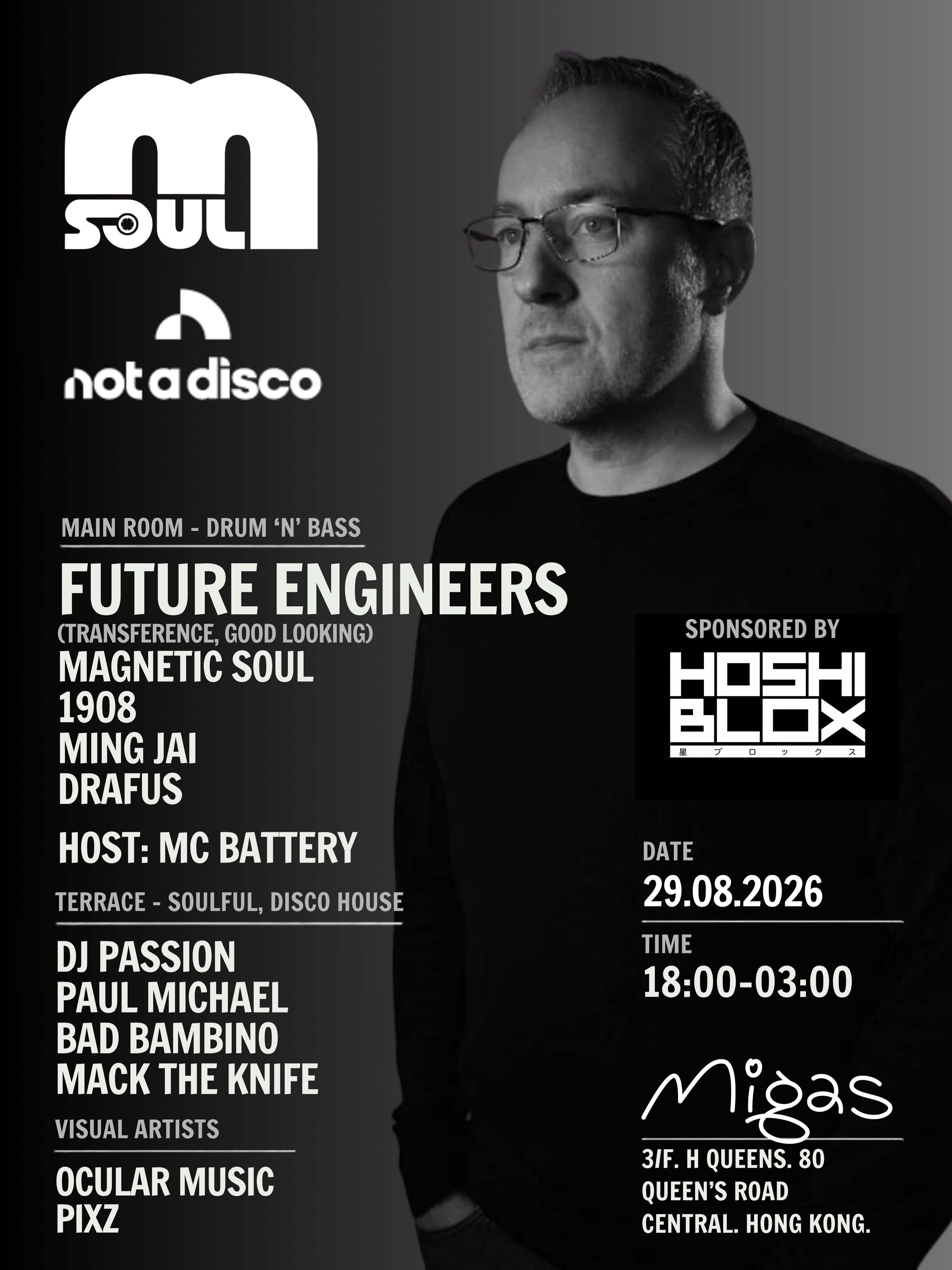 MAGNETIC SOUL x NOT A DISCO Present FUTURE ENGINEERS