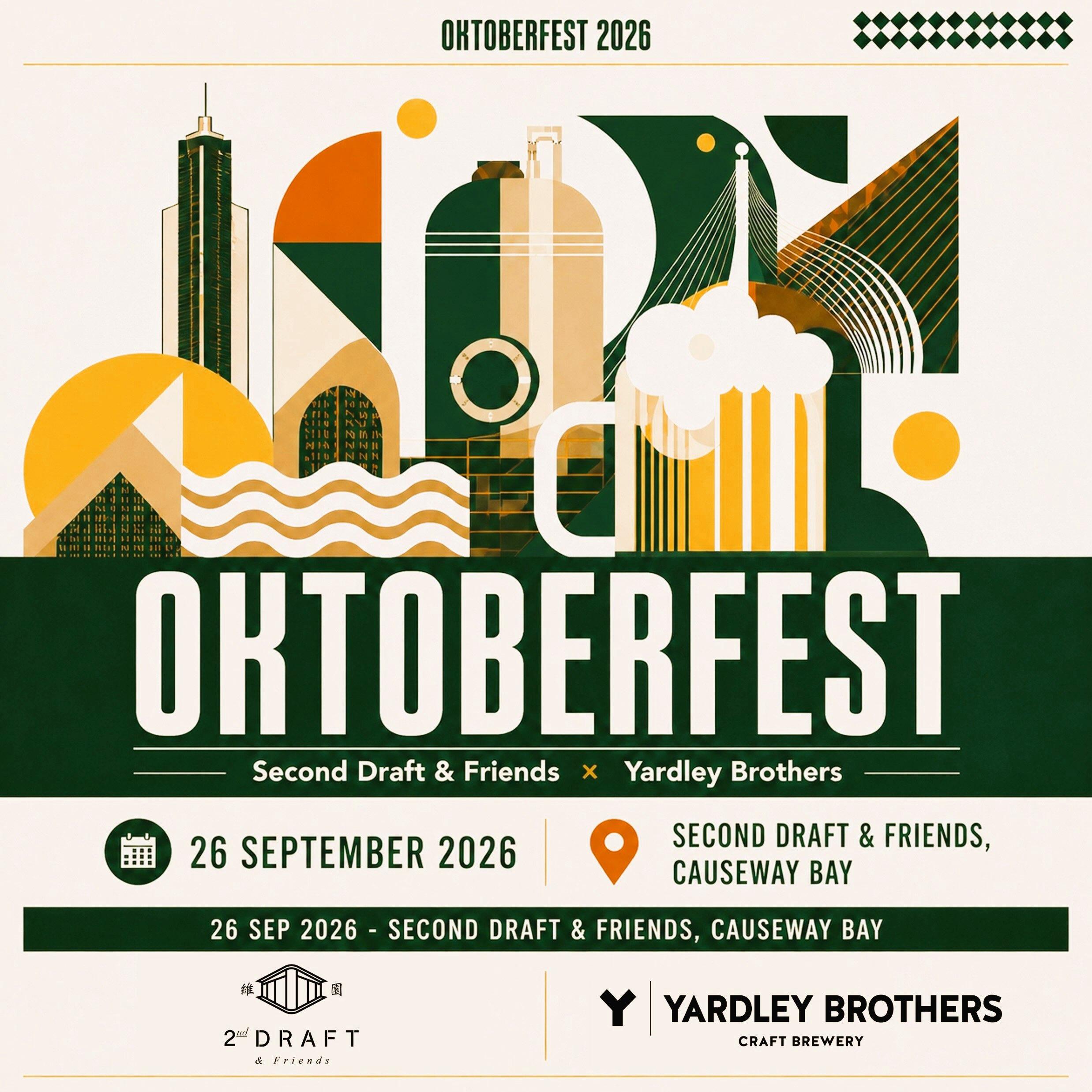 Second Draft & Friends x Yardley Brothers – Oktoberfest