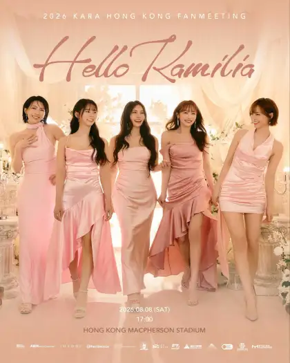 4 2026 KARA HONG KONG FANMEETING: Hello Kamilia