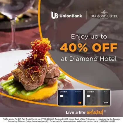 Union Bank Up to 40 Off at Diamond Hotel