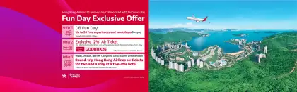 Hong Kong Airlines x Discovery Bay DB Fun Day Ticket Offer Up to 12 Off Flights