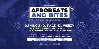 6 BLCKOUT: AFROBEATS & BITES