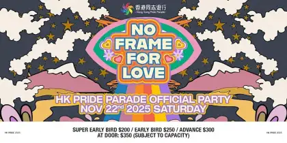 Hong Kong Pride Parade Official Party No Frame For Love
