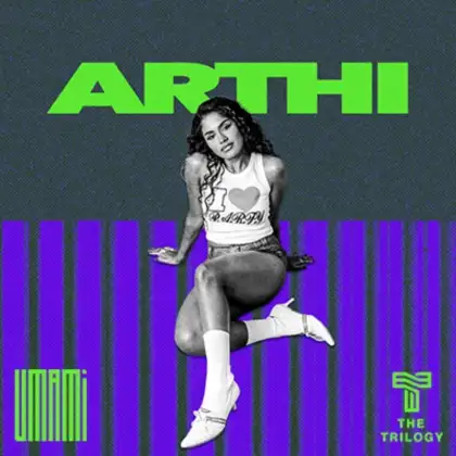 3 UMAMI Presents: Arthi