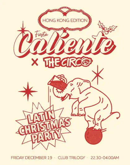 4 Fiesta Caliente x The Circo Latin Christmas Party