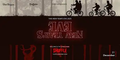 7 SHUFFLE NEW YEAR’S EVE 2025: THE UPSIDE DOWN