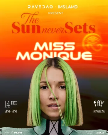 Rave DAO x INS Land Present Miss Monique Sunset Session