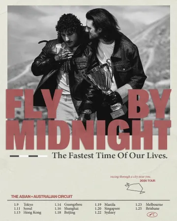 Fly By Midnight The Fastest Time Of Our Lives Tour in Hong Kong