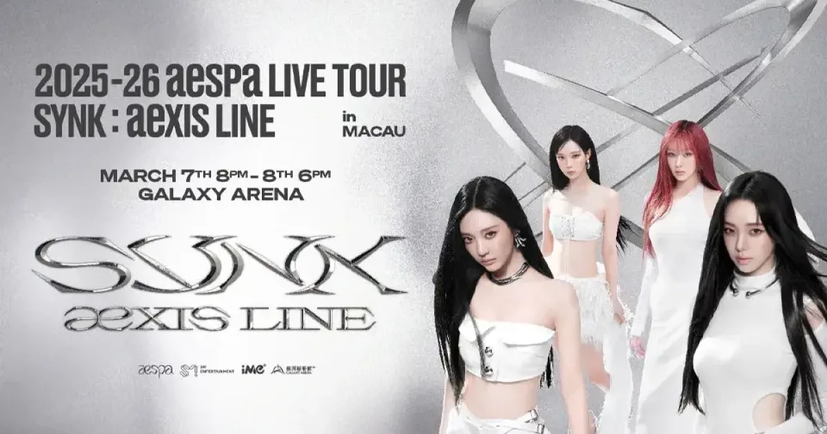 2025–26 aespa LIVE TOUR 'SYNK: aeXIS LINE'… | The Beat Macau