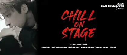 6 2025 Han Seung Woo Live: 'Chill on Stage' in Singapore