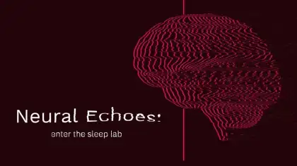 5 Neural Echoes: Enter the Sleep Lab