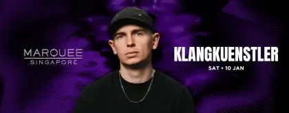 4 Marquee Singapore Presents Klangkuenstler