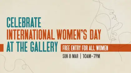 5 International Women’s Day at The Gallery