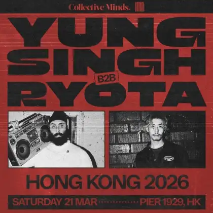 6 Yung Singh B2B ryota in Hong Kong 2026