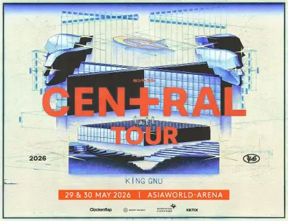2 King Gnu CEN+RAL Tour 2026 - Hong Kong