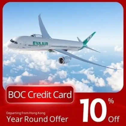 Eva Air 10 Off Designated Flights with BOC Credit Card