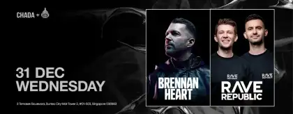 1 CHADA by Tin Box Presents BRENNAN HEART & RAVE REPUBLIC