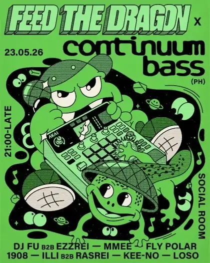 2 Feed the Dragon x Continuum Bass