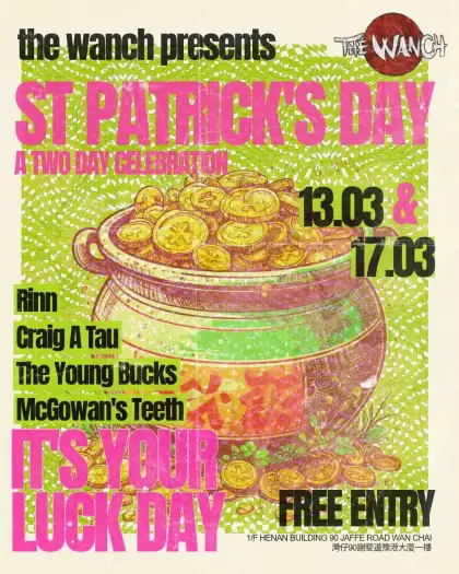 2 The Wanch Presents St. Patrick's Day: A Two-Day Celebration