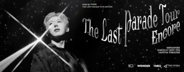 2026 BI TOUR The Last Parade Tour ENCORE in SINGAPORE