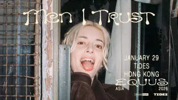 Men I Trust Equus Tour 2026 in Hong Kong