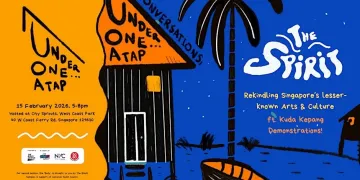 Under One Atap The Spirit Singapores Lesser known Arts Culture