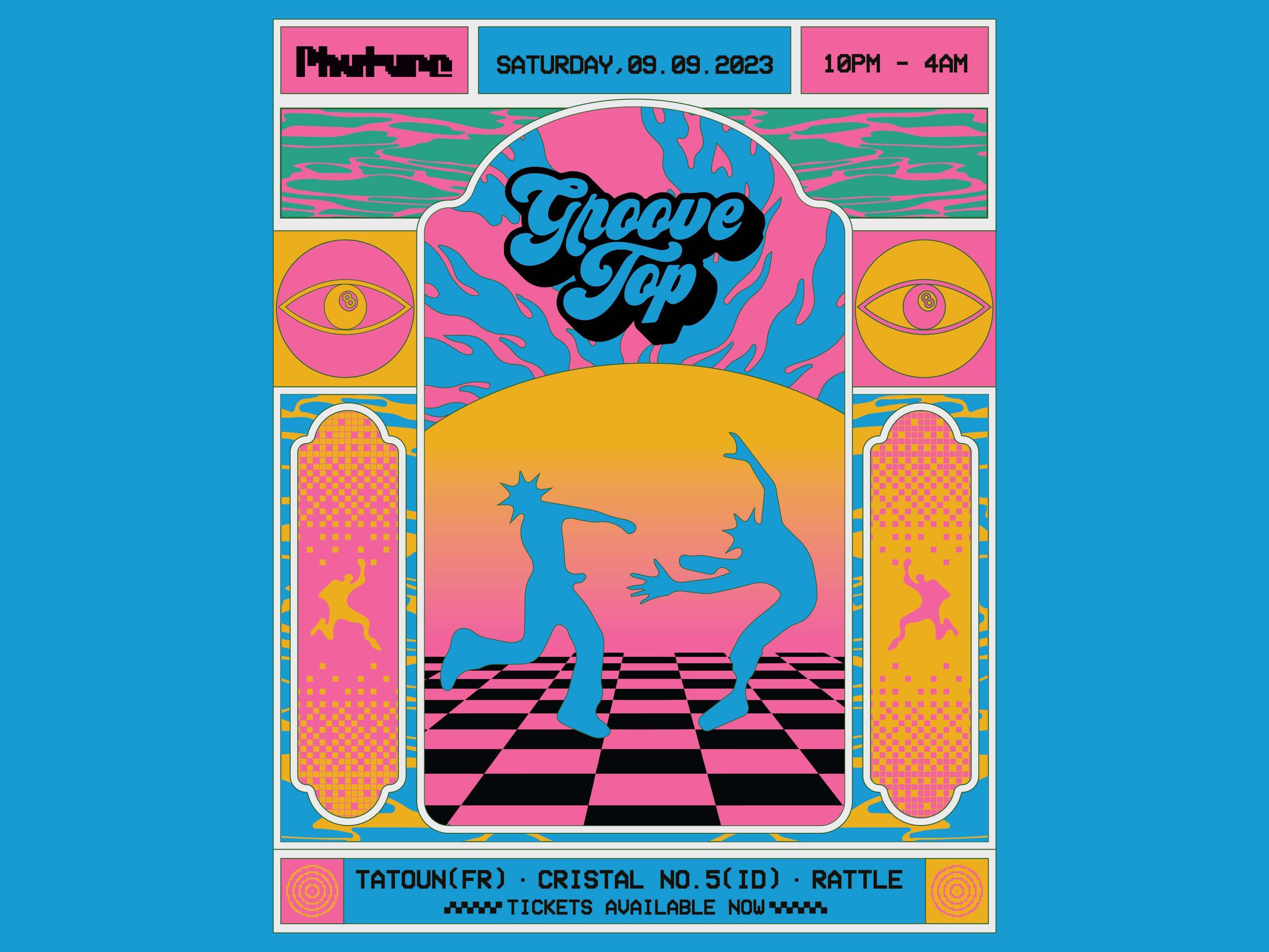 Phuture Presents GrooveTop with Tatoun, Cristal No.5 & Rattle