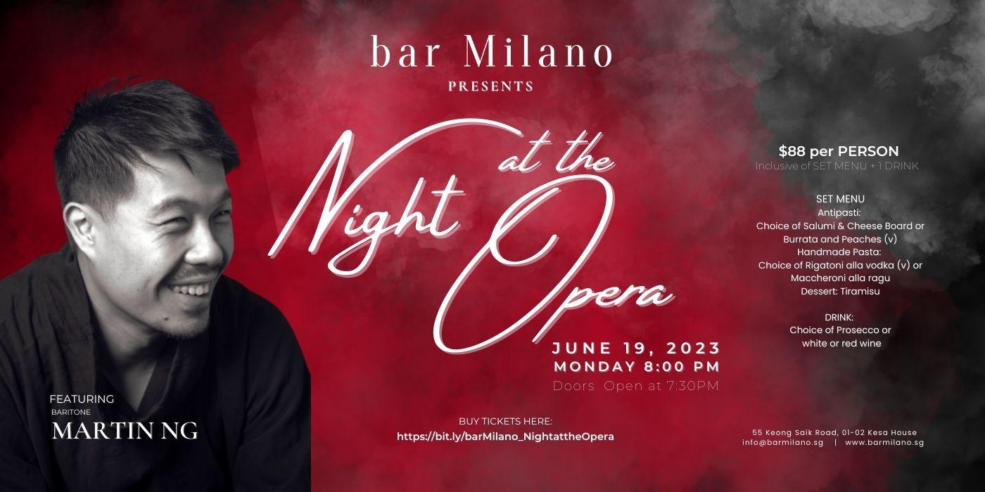Night at the Opera at Bar Milano