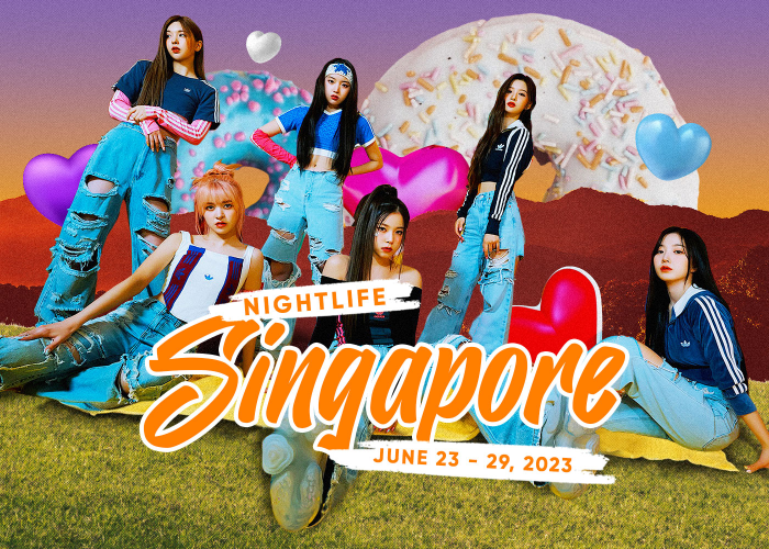 Nightlife SGP June 23 to 29 2023