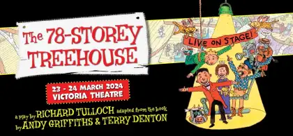 'The 78-Storey Treehouse' Live On Stage