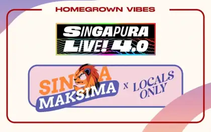 Singapura LIVE Singa Maksima x Locals Only