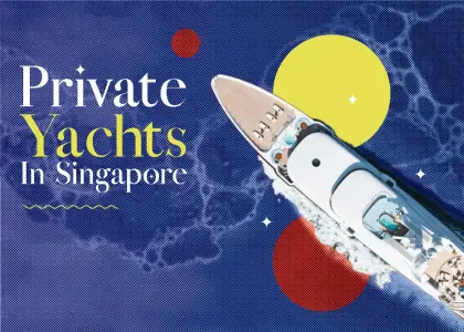 Have a Lavish Birthday Bash at One of These Private Yachts in Singapore