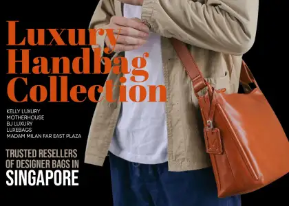 Starting a Luxury Handbag Collection Check Out These Trusted Resellers of Designer Bags in Singapore