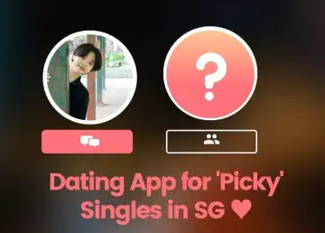 This Dating App in Singapore Is Made for Those ‘Picky’ in Finding Partners